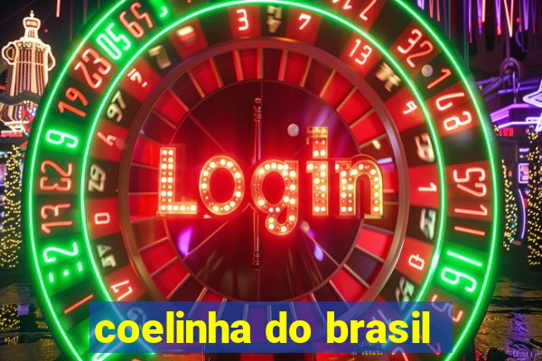 coelinha do brasil